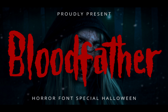 Bloodfather: A Spine-Chilling Horror Typeface