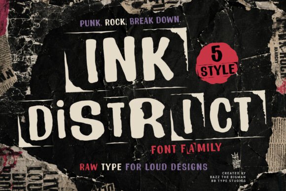 Ink District: A Raw Font for Unapologetic Design