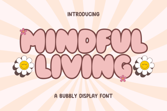 Mindful Living: A Cute Retro Font for Modern Designs