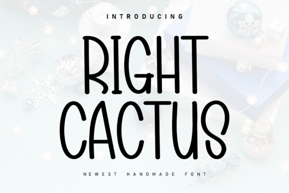 Right Cactus: A Handwritten Font for Heartfelt Design